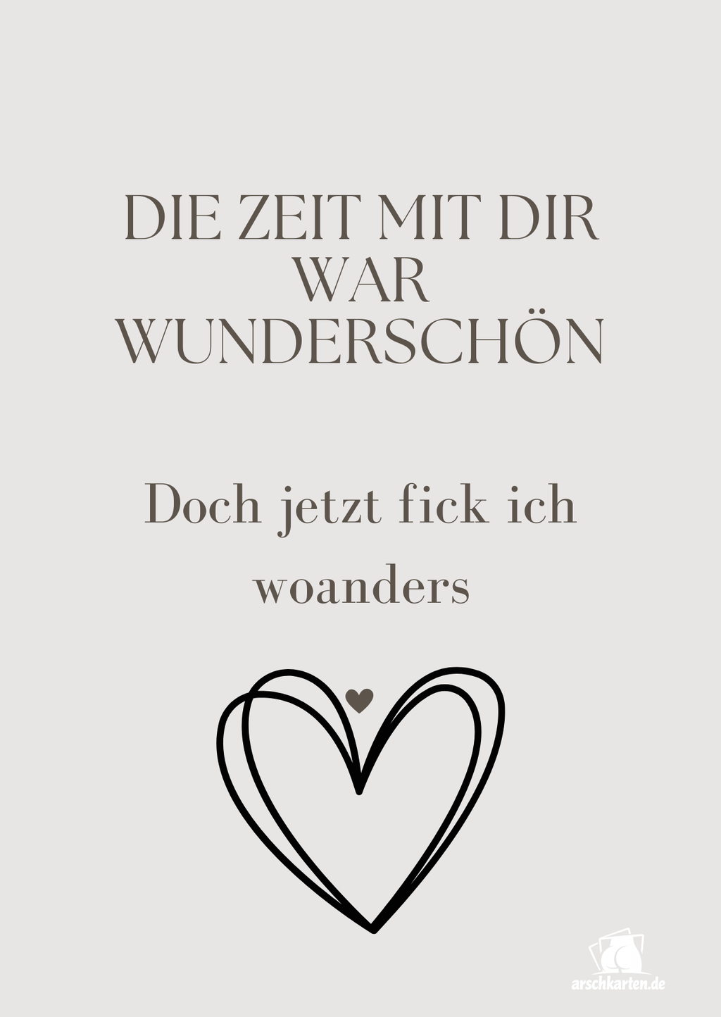 Schlussmachkarte - Jetzt fick ich woanders